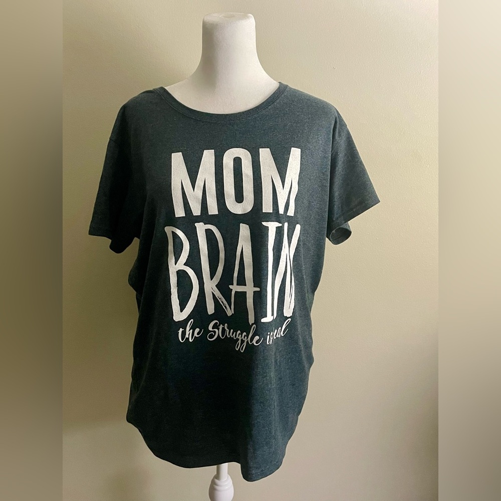 Mom Brain gray t shirt NWOT